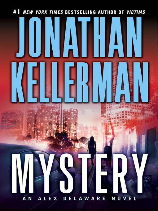 Title details for Mystery by Jonathan Kellerman - Wait list